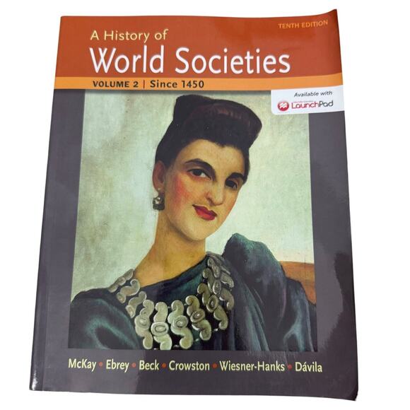 A History of World Societies, Volume 2: Since 1450 - Paperback - GOOD - Picture 1 of 1